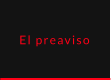 El preaviso